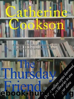 The Thursday Friend by Catherine Cookson