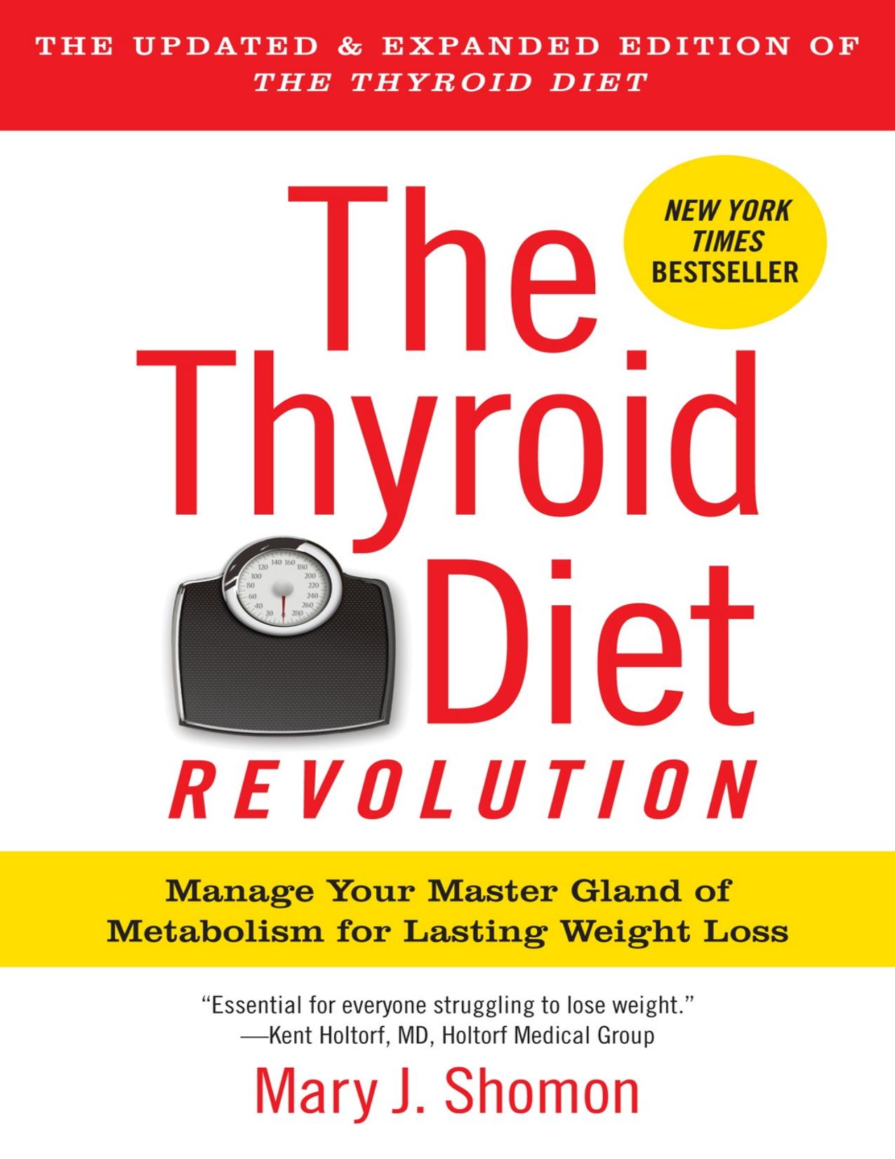 The Thyroid Diet Revolution by Mary J. Shomon