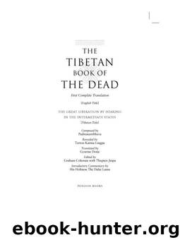 The Tibetan Book of the Dead: First Complete Translation (Penguin Classics Deluxe Edition) by Coleman Graham & Padmasambhava