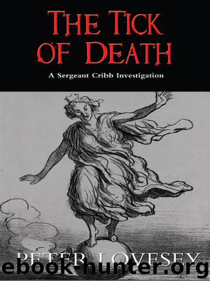 The Tick of Death by Peter Lovesey