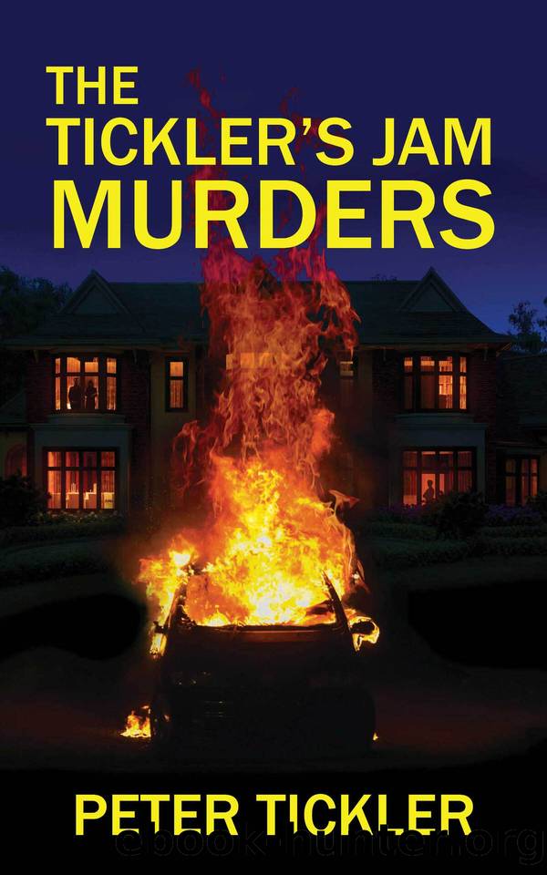 The Tickler's Jam Murders by Peter Tickler