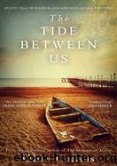 The Tide Between Us (O'Neill Trilogy #1) by Olive Collins
