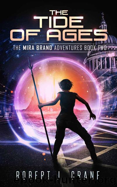 The Tide of Ages (The Mira Brand Adventures Book 2) by Crane Robert J