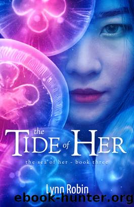 The Tide of Her (The Sea of Her 3) by Lynn Robin