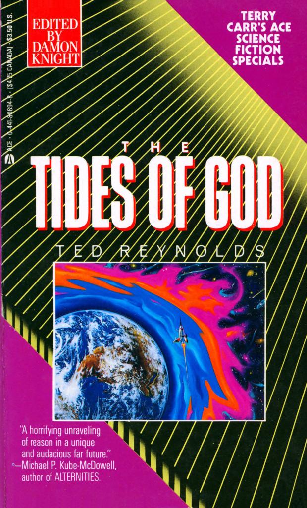 The Tides of God (1989) by Ted Reynolds