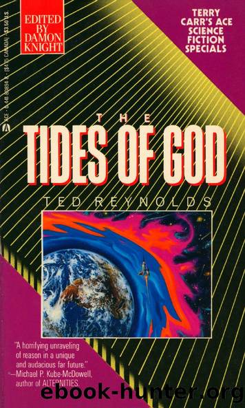 The Tides of God by Ted Reynolds