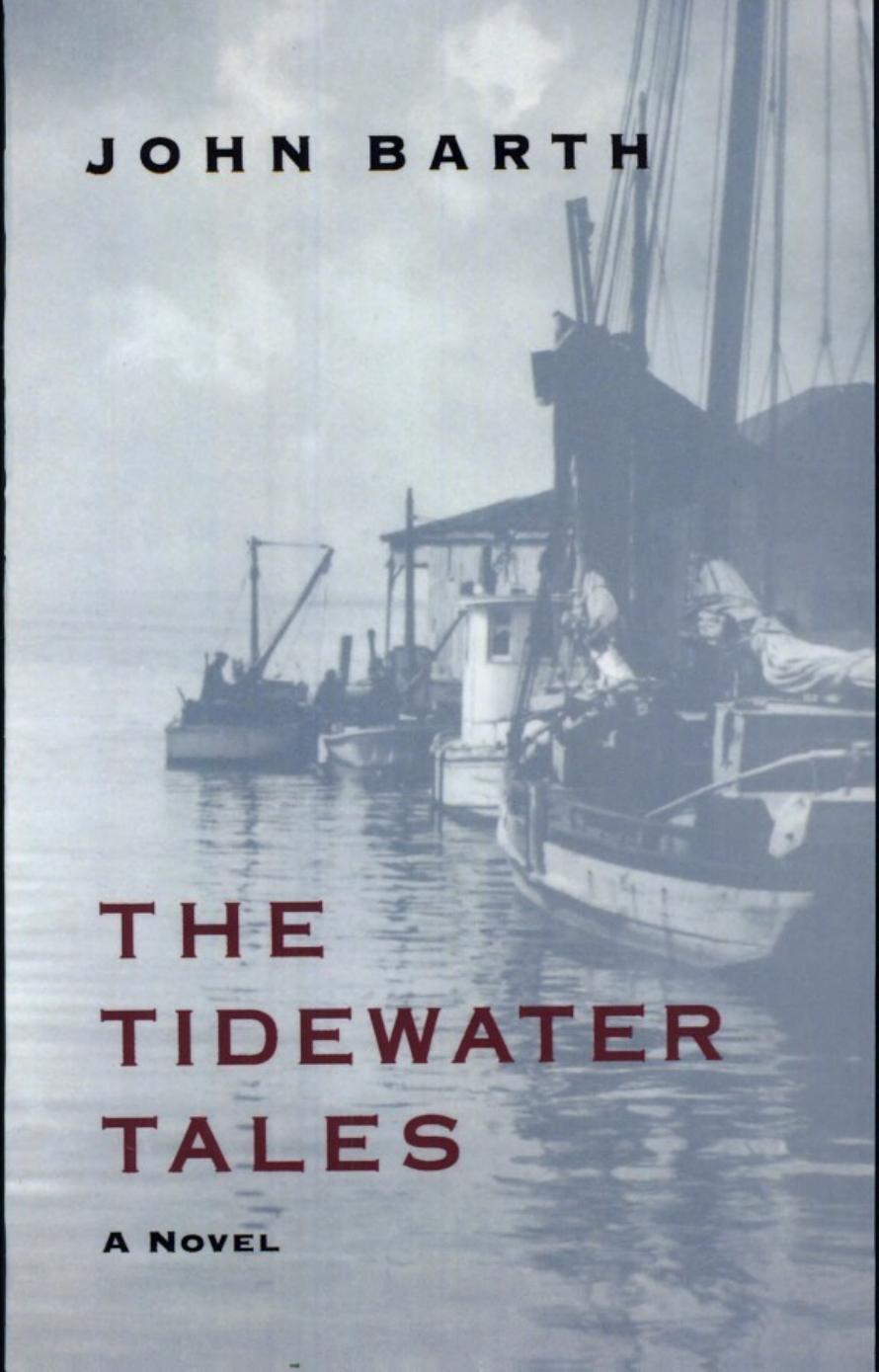 The Tidewater Tales by John Barth