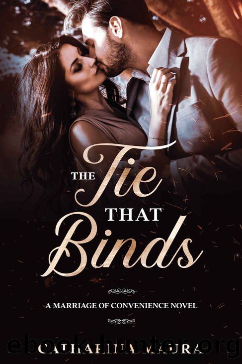 The Tie That Binds by Maura Catharina
