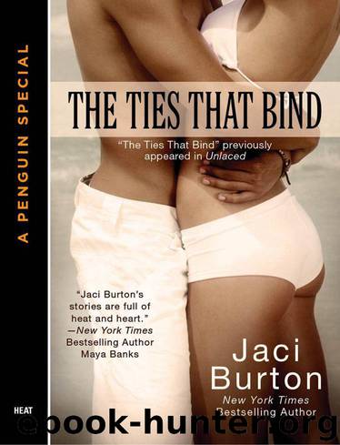 The Ties That Bind by Jaci Burton