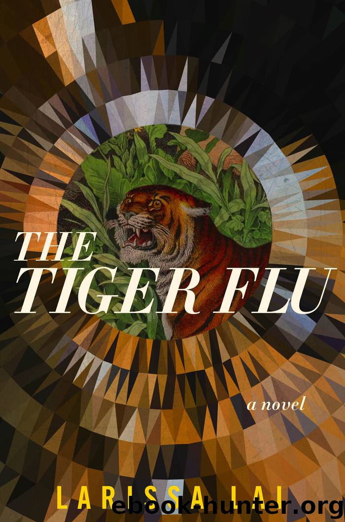 The Tiger Flu by Larissa Lai