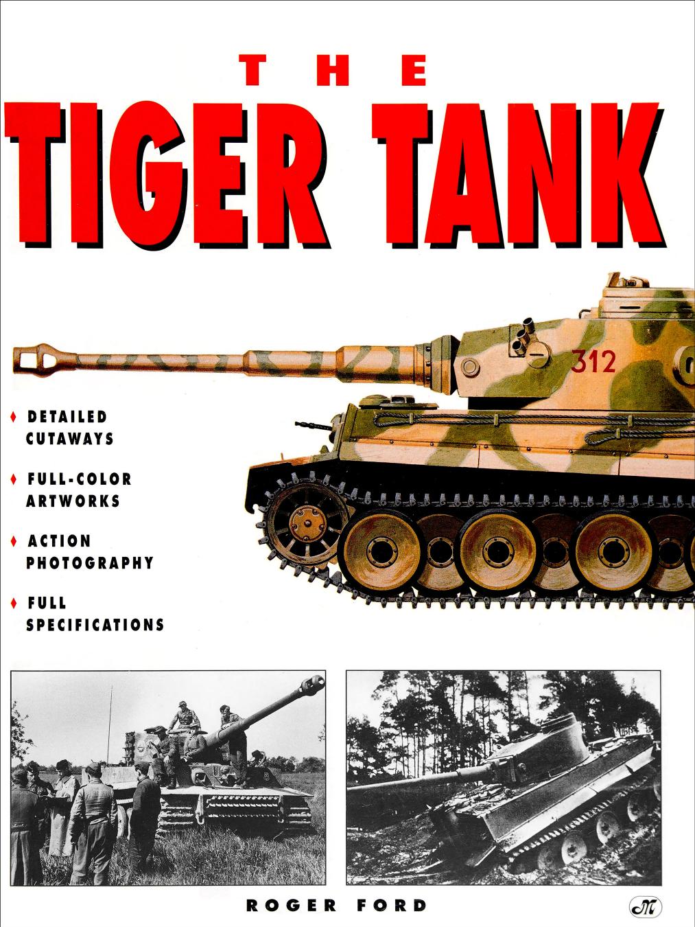 The Tiger Tank by Unknown