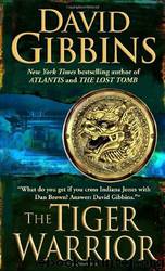 The Tiger Warrior by Gibbins David