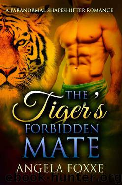The Tiger's Forbidden Mate: A Paranormal Pregnancy Romance by Angela Foxxe