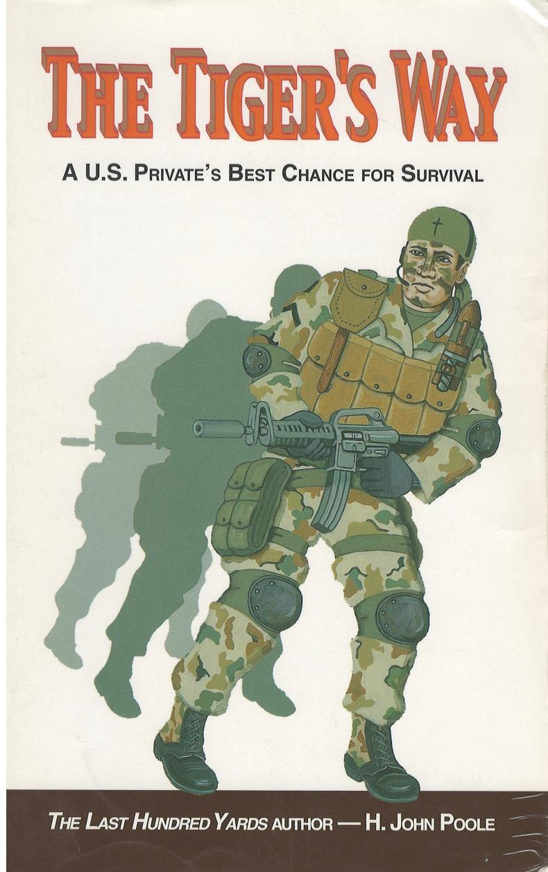 The Tiger's Way by H John Poole