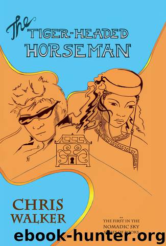 The Tiger-Headed Horseman by Chris Walker