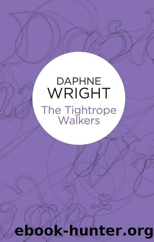 The Tightrope Walkers by Daphne Wright