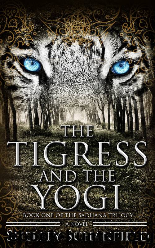 The Tigress and the Yogi by Shelley Schanfield
