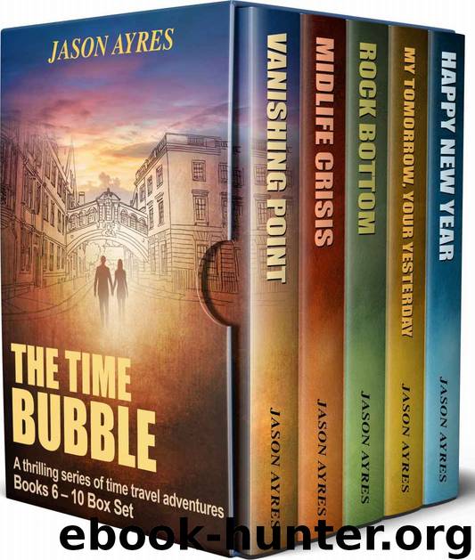 The Time Bubble Box Set 2 by Jason Ayres