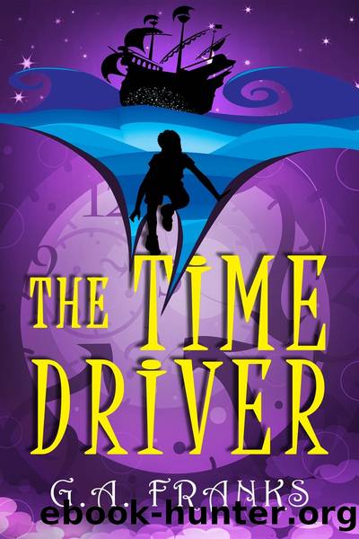 The Time Driver by G.A. Franks
