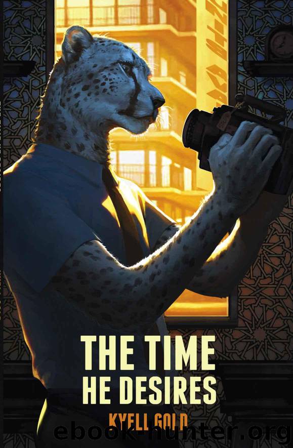 The Time He Desires by Kyell Gold