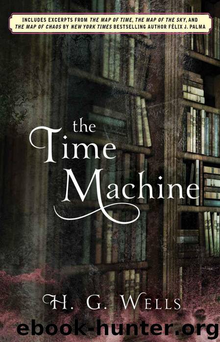 The Time Machine (Enriched Classics) by Wells H.G
