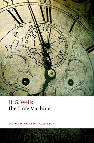The Time Machine by H. G. Wells & Roger Luckhurst