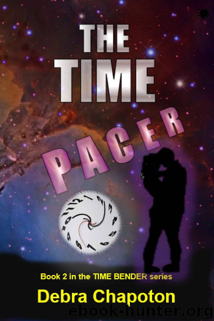 The Time Pacer: An Alien Teen Fantasy Adventure (The Time Bender Book 2) by Debra Chapoton