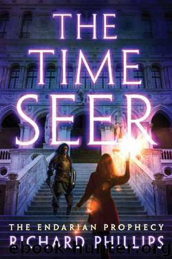 The Time Seer (The Endarian Prophecy) by Richard Phillips
