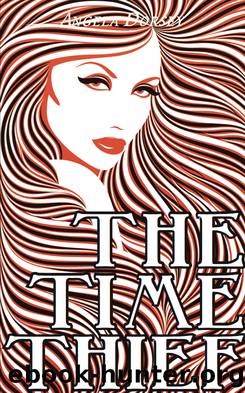 The Time Thief by Angela Dorsey