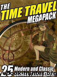 The Time Travel Megapack by Wildside Press