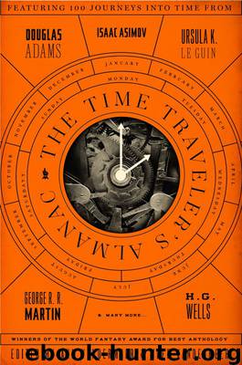 The Time Traveler's Almanac by VanderMeer Ann & VanderMeer Jeff