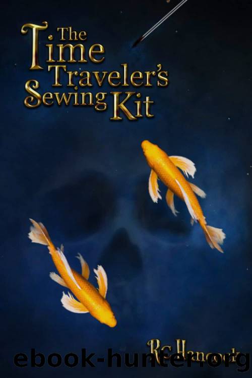 The Time Traveler's Sewing Kit (The Caacrinolaas Catalogue Book 1) by RC Hancock