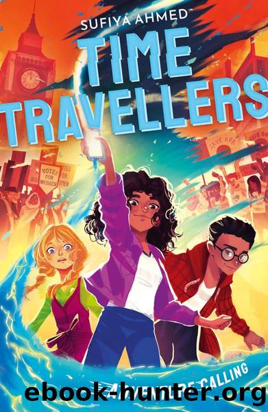 The Time Travellers by Sufiya Ahmed