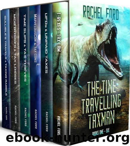 The Time Travelling Taxman Series Box Set by Rachel Ford