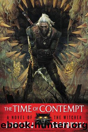 The Time of Contempt (The Witcher Book 2) by Andrzej Sapkowski