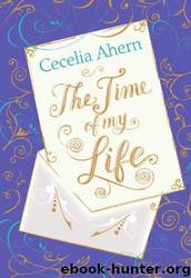 The Time of My Life by Cecelia Ahern