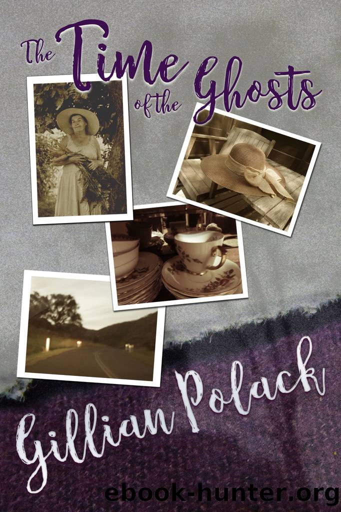 The Time of the Ghosts by Gillian Polack