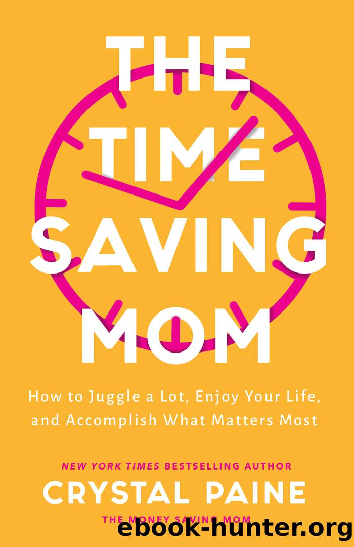The Time-Saving Mom by Crystal Paine