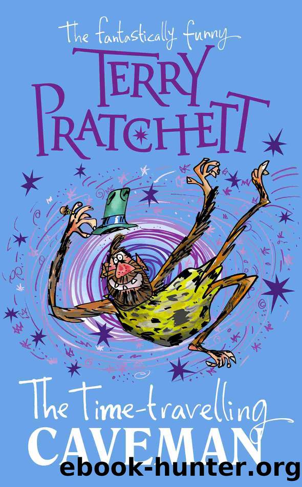The Time-travelling Caveman by Terry Pratchett