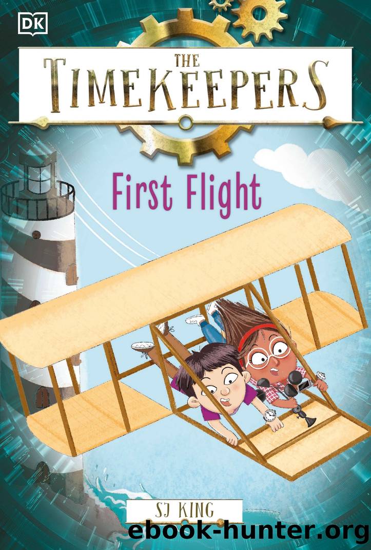 The Timekeepers: First Flight by SJ King