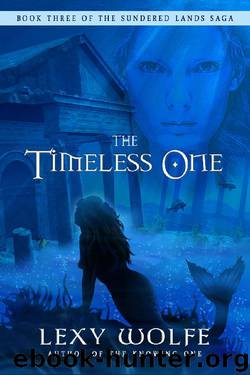 The Timeless One by Lexy Wolfe