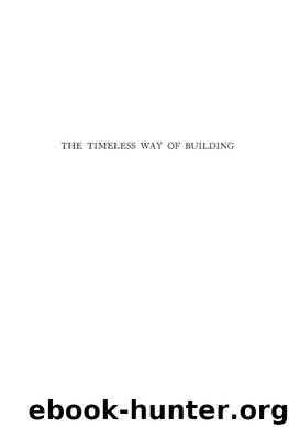 The Timeless Way Of Building by Christopher Alexander