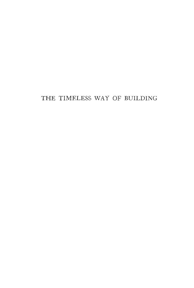 The Timeless Way of Building Complete by Unknown