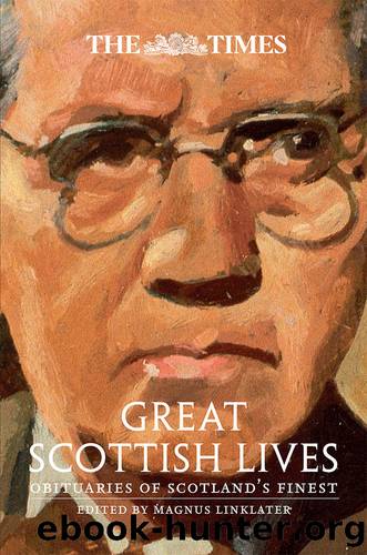 The Times Great Scottish Lives by Magnus Linklater