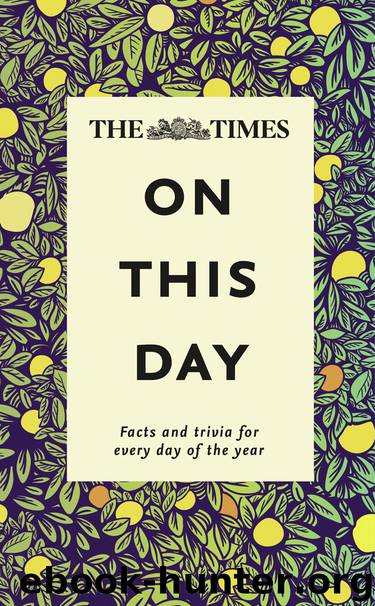 The Times On This Day by James Owen