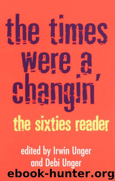 The Times Were a Changin' by Debi Unger Irwin Unger