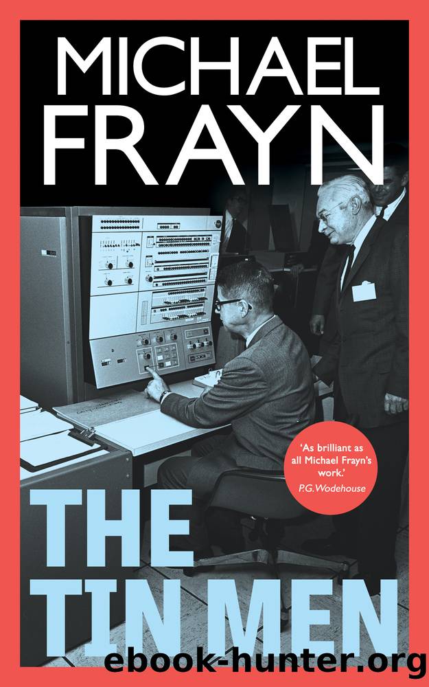 The Tin Men by Michael Frayn
