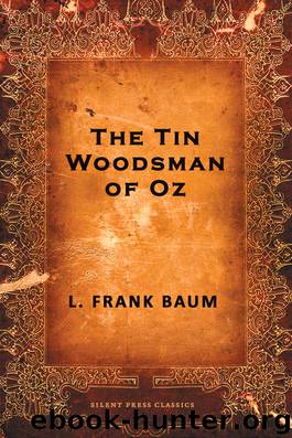 The Tin Woodsman of Oz by L. Frank Baum