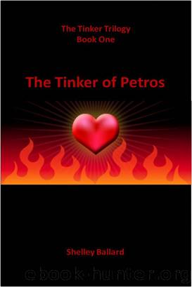 The Tinker of Petros by Shelley Ballard