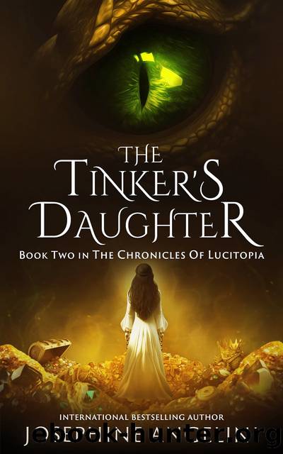 The Tinker's Daughter by Josephine Angelini